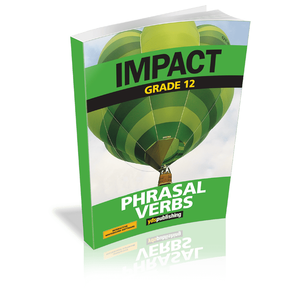 Phrasal Verbs - Impact Grade 12
