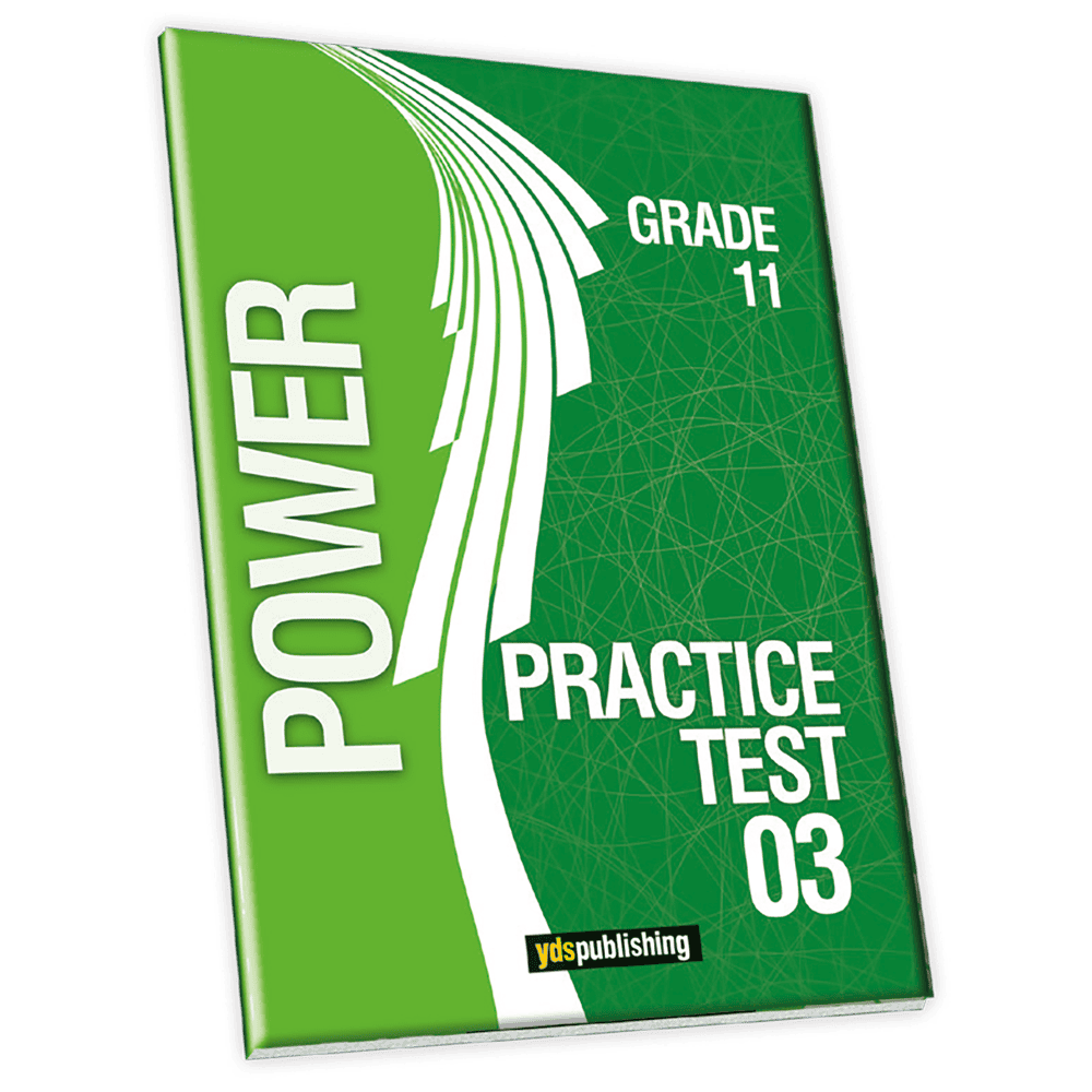 Practice Tests – Power Grade 11